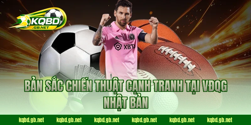 Bản sắc chiến thuật cạnh tranh tại VĐQG Nhật Bản