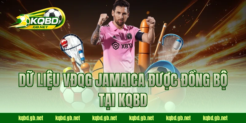 Dữ liệu VĐQG Jamaica được đồng bộ tại KQBD