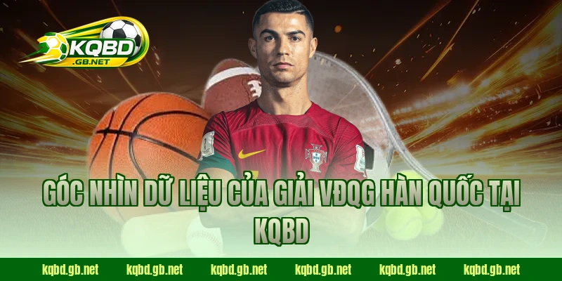 Góc nhìn dữ liệu của giải VĐQG Hàn Quốc tại KQBD