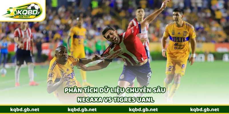 Phân tích dữ liệu chuyên sâu Necaxa vs Tigres UANL