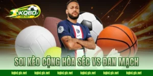 soi kèo Cộng Hòa Séc vs Đan Mạch