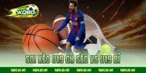soi kèo U19 CH Séc vs U19 Bỉ